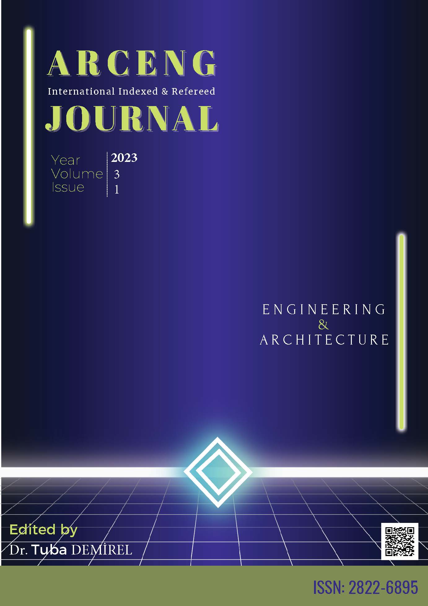 					Cilt 3 Sayı 1 (2023): ARCENG (INTERNATIONAL JOURNAL OF ARCHITECTURE AND ENGINEERING)  Gör
				