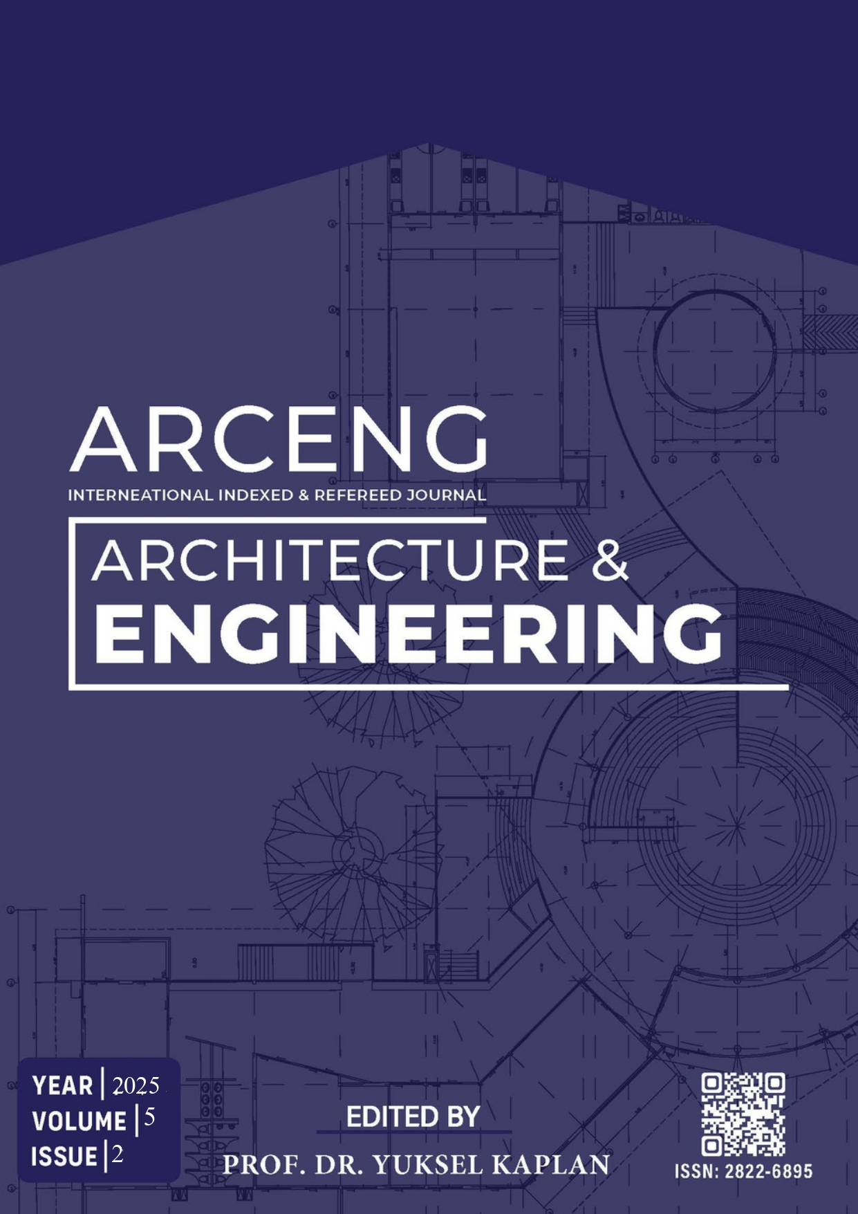 					View Vol. 5 No. 2 (2025): ARCENG (INTERNATIONAL JOURNAL OF ARCHITECTURE AND ENGINEERING) ISSN: 2822-6895
				